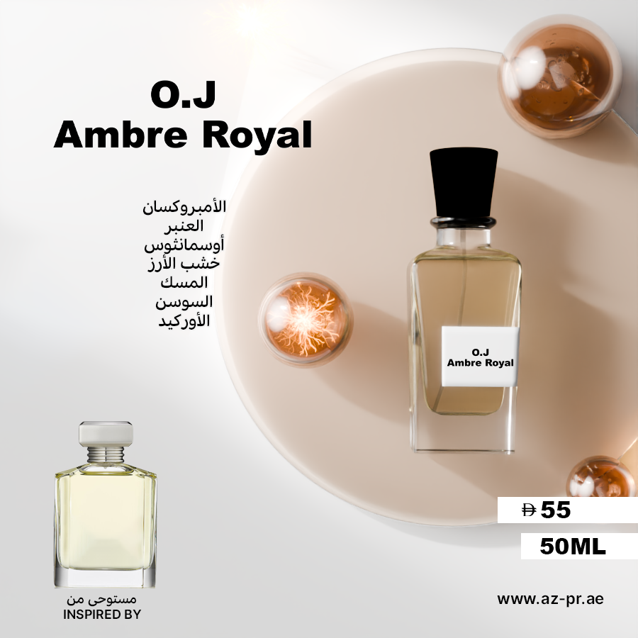 O.J Ambre Royal