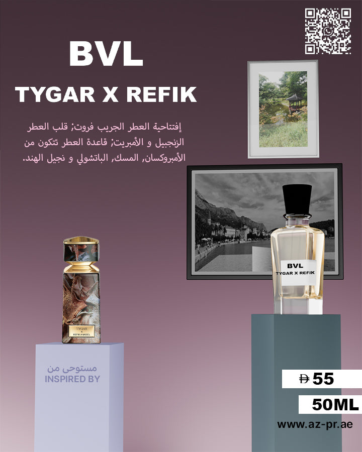 BVL TYGAR X REFIK
